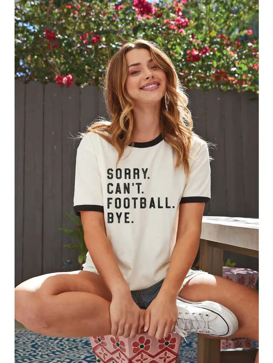Sorry Can't Football Tshirt